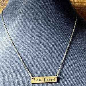 “I am brave” necklace & Earring Set